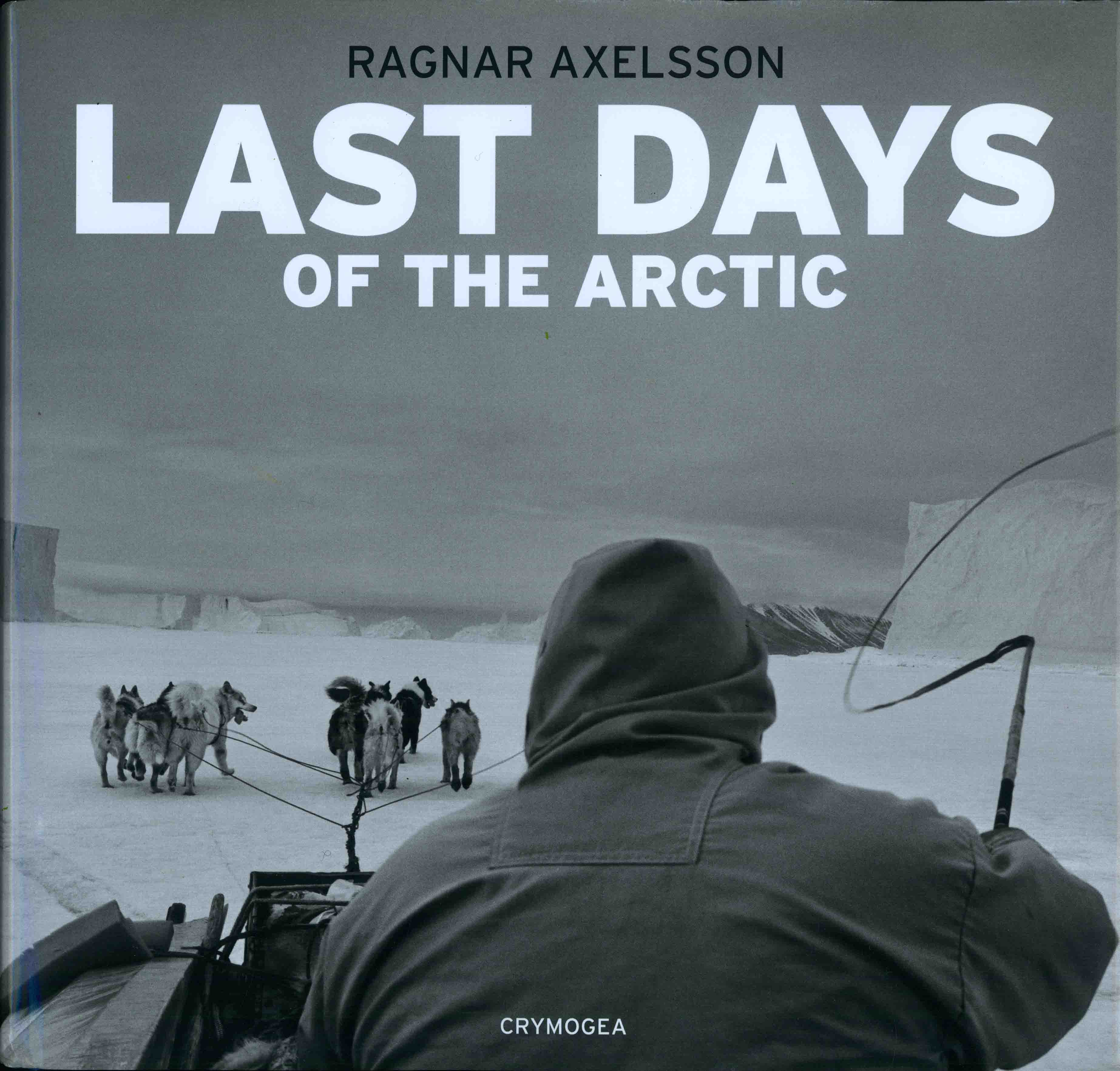 LAST DAYS OF THE ARCTIC.