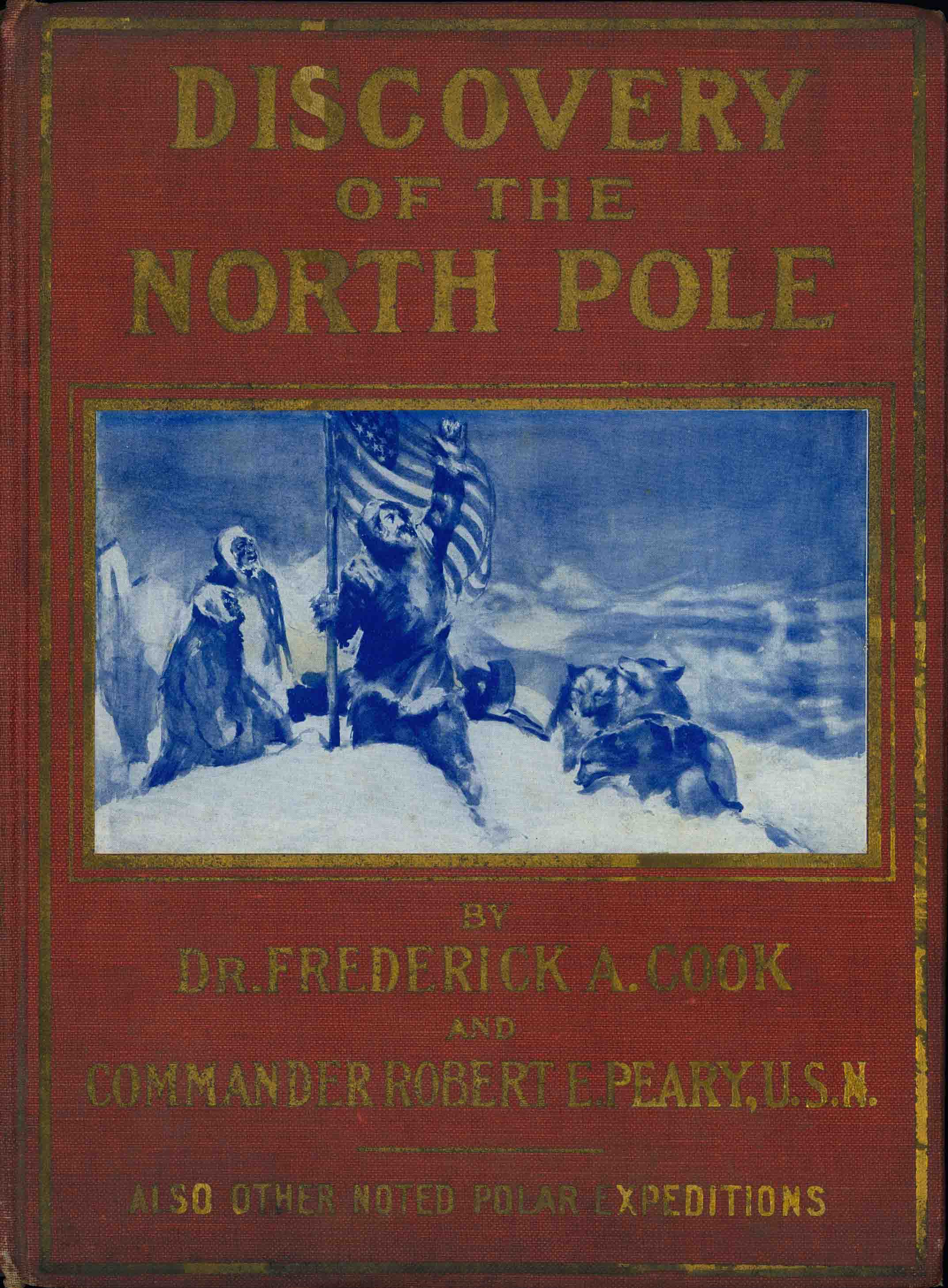 DISCOVERY OF THE NORTH POLE.