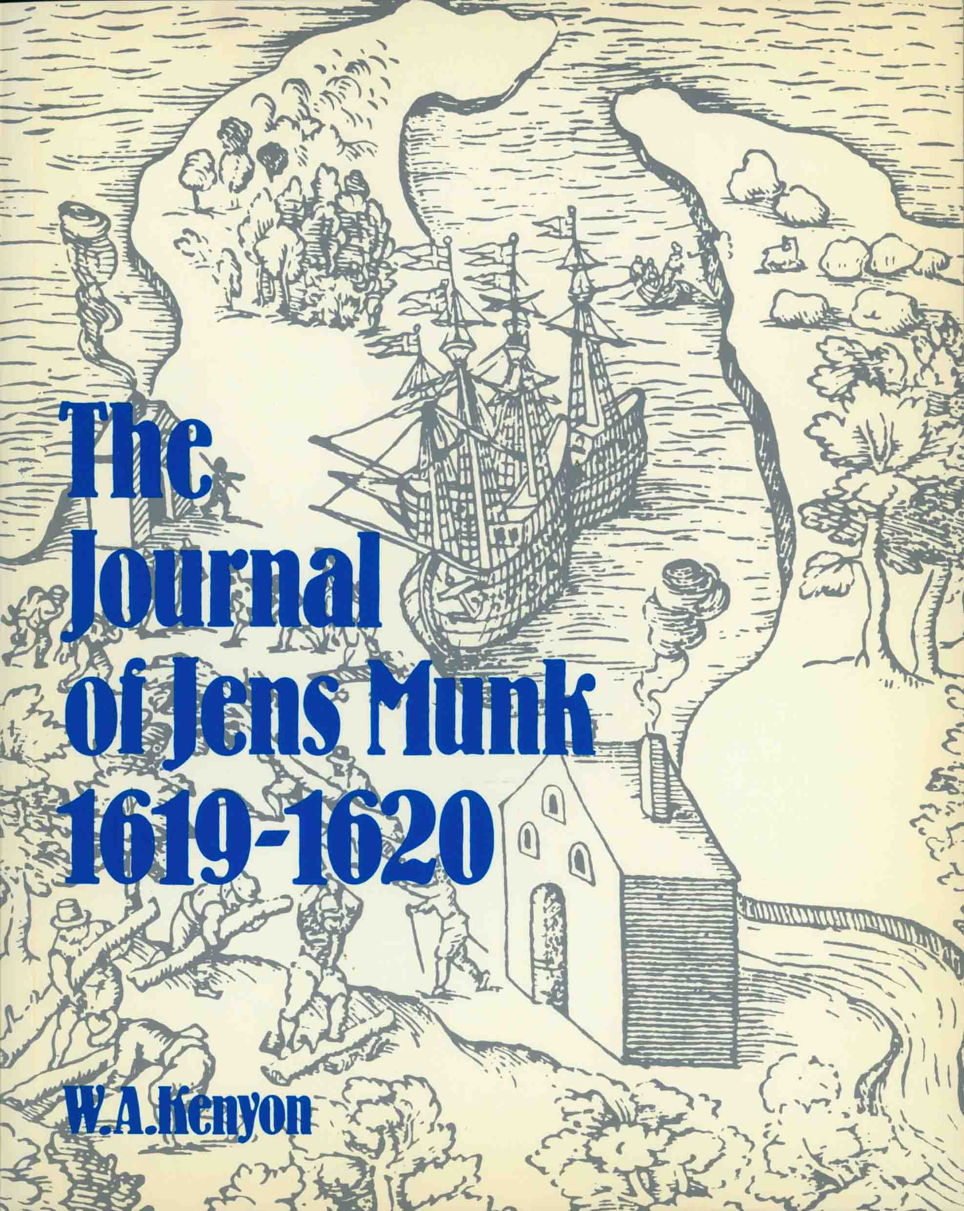 THE JOURNAL OF JENS MUNK 1619-1620.
