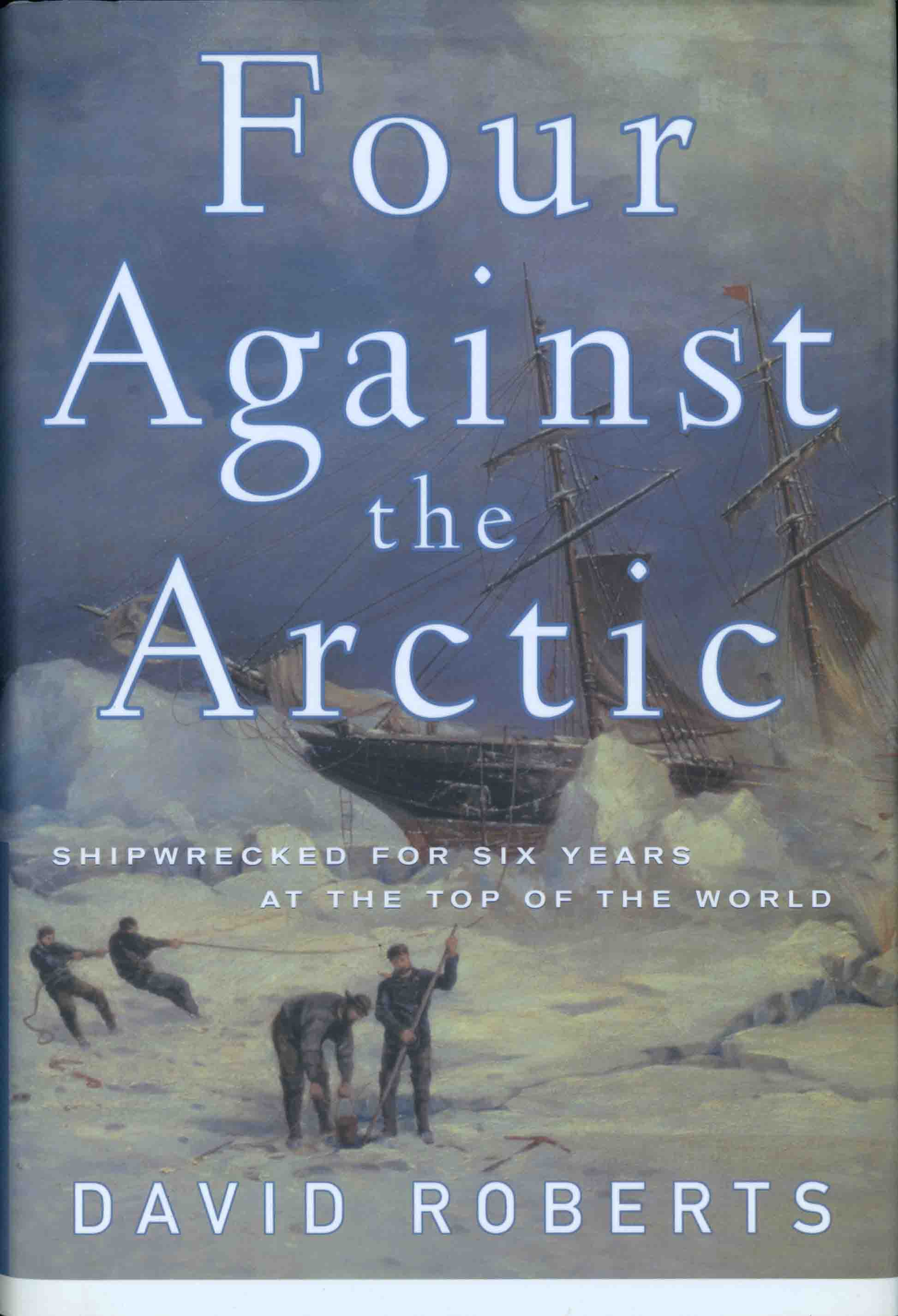 FOUR AGAINST THE ARCTIC.