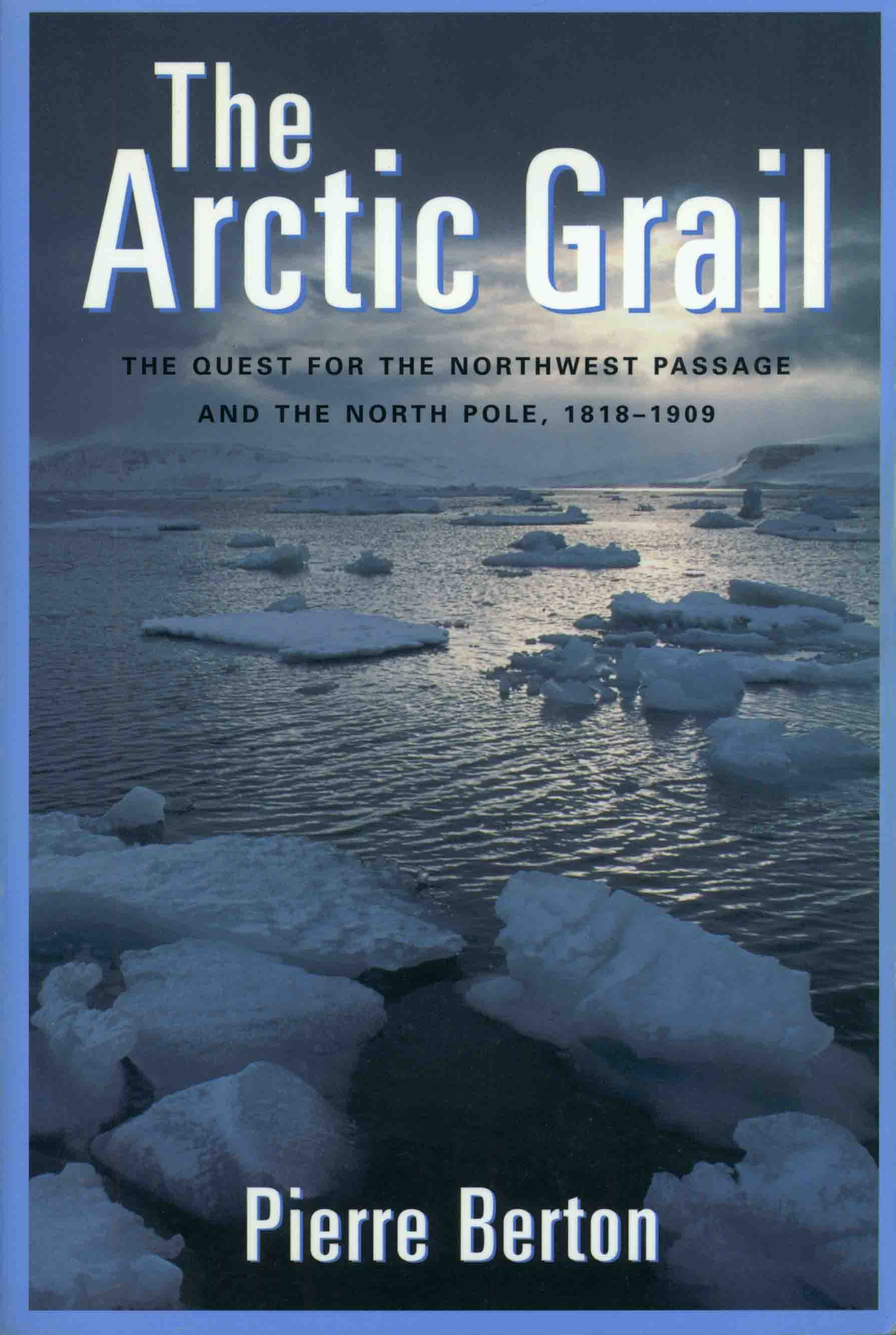 THE ARCTIC GRAIL.