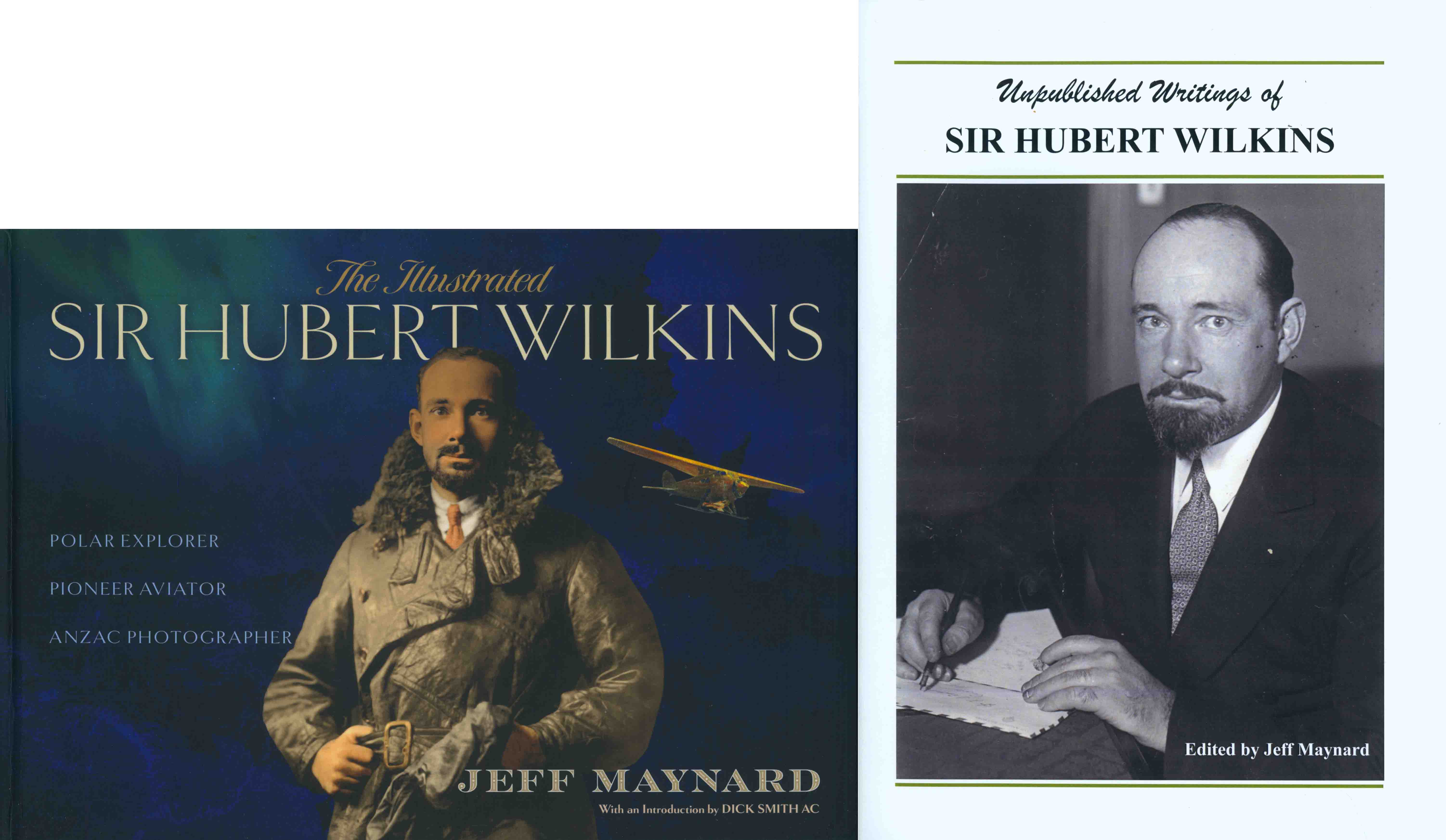 THE ILLUSTRATED SIR HUBERT WILKINS.