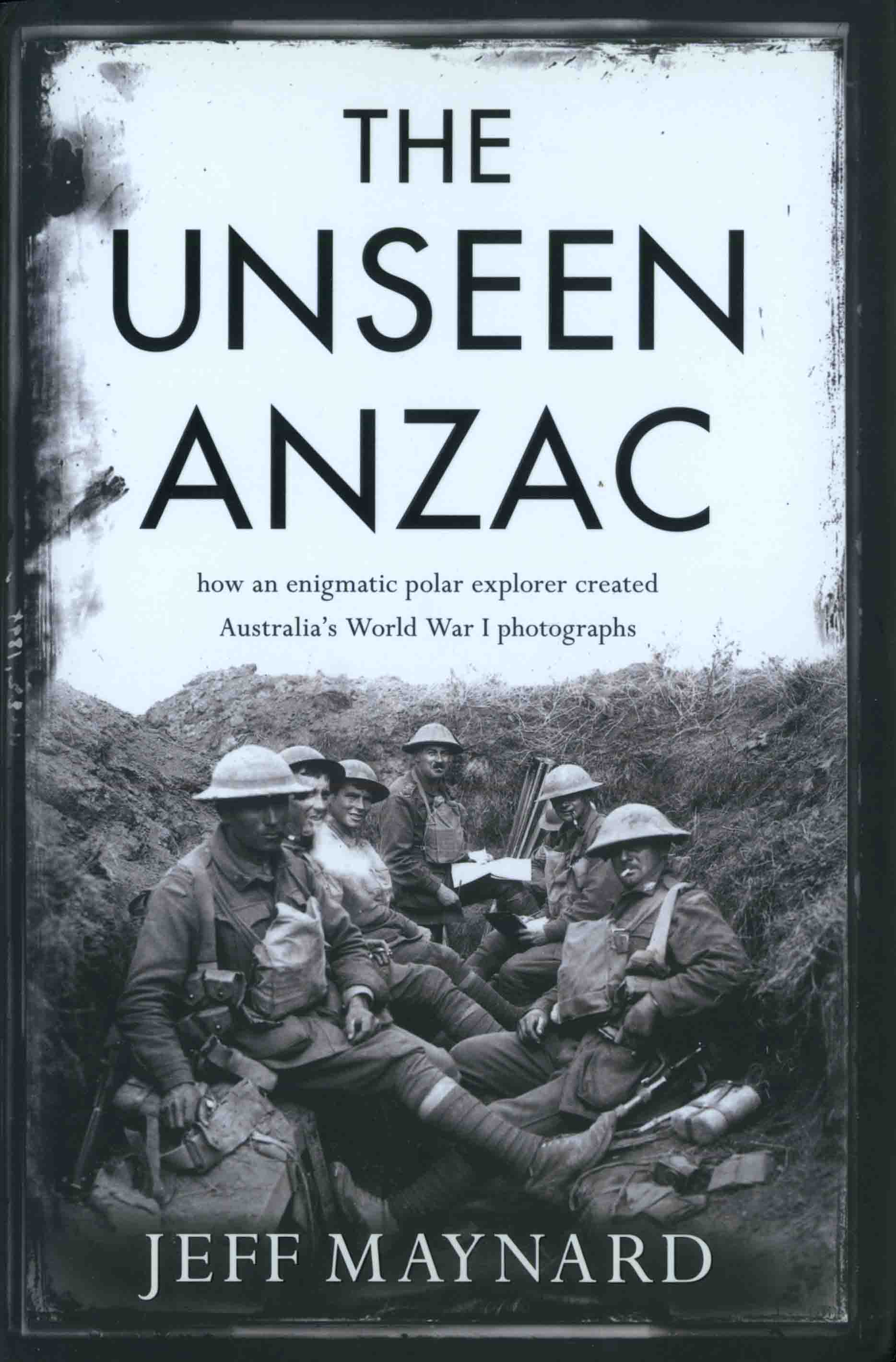 THE UNSEEN ANZAC.
