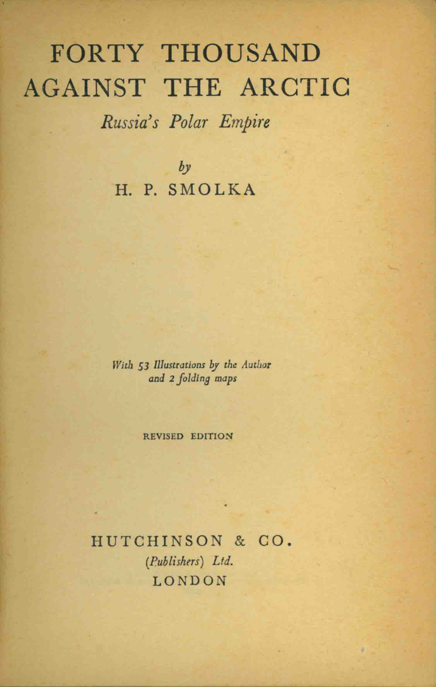 FORTY THOUSAND AGAINST THE ARCTIC.