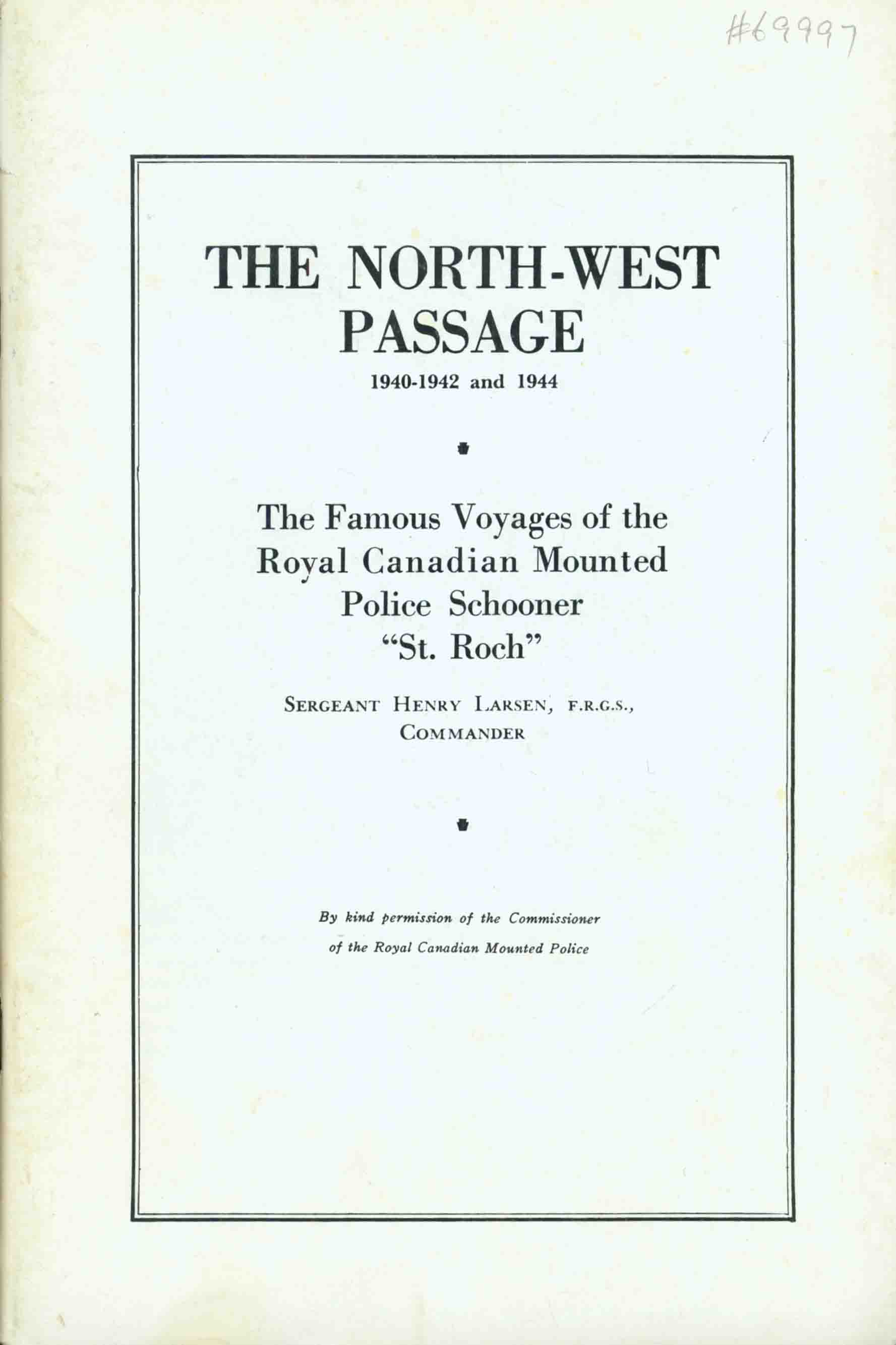 THE NORTH-WEST PASSAGE 1940-1942 AND 1944.