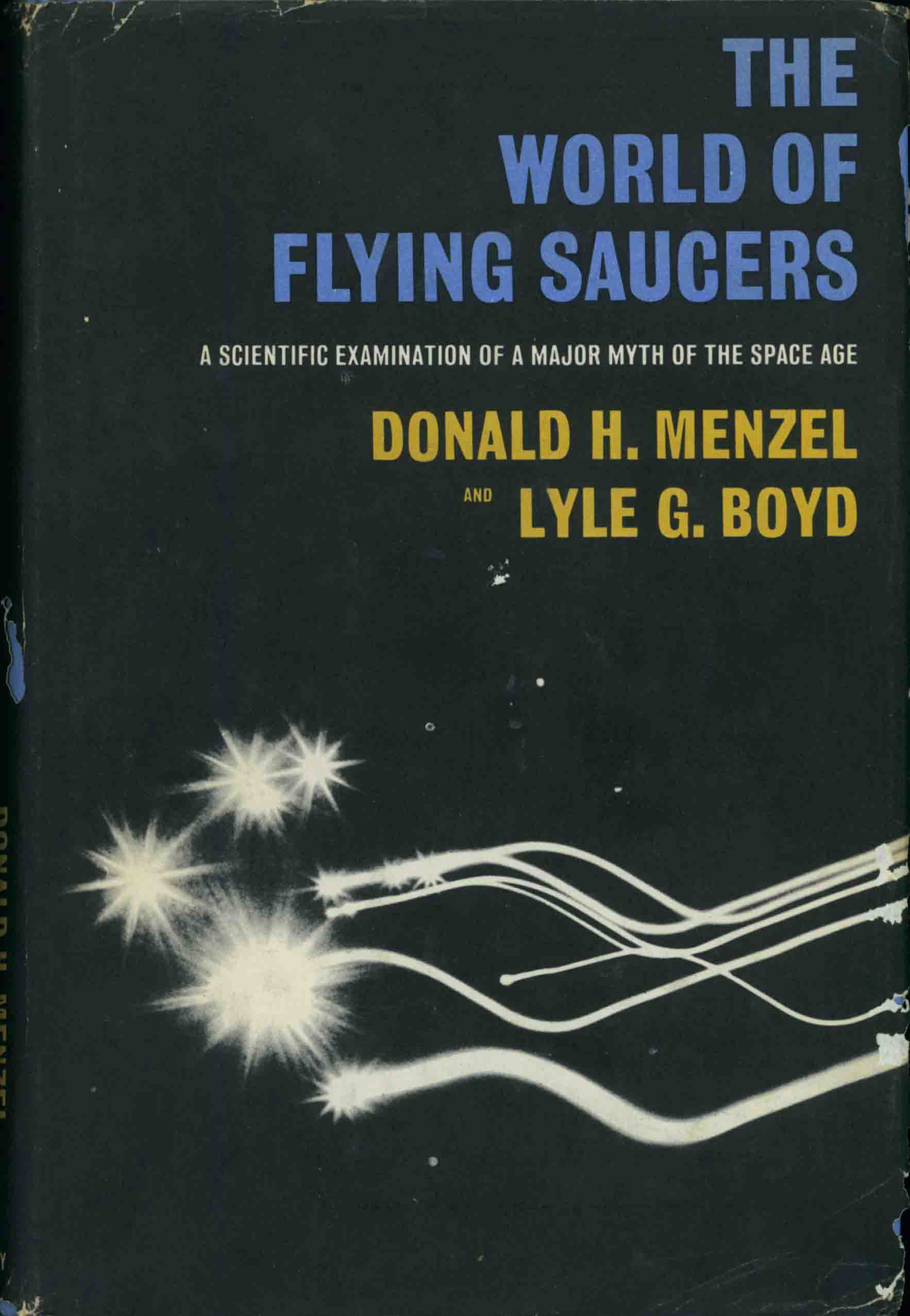THE WORLD OF FLYING SAUCERS.