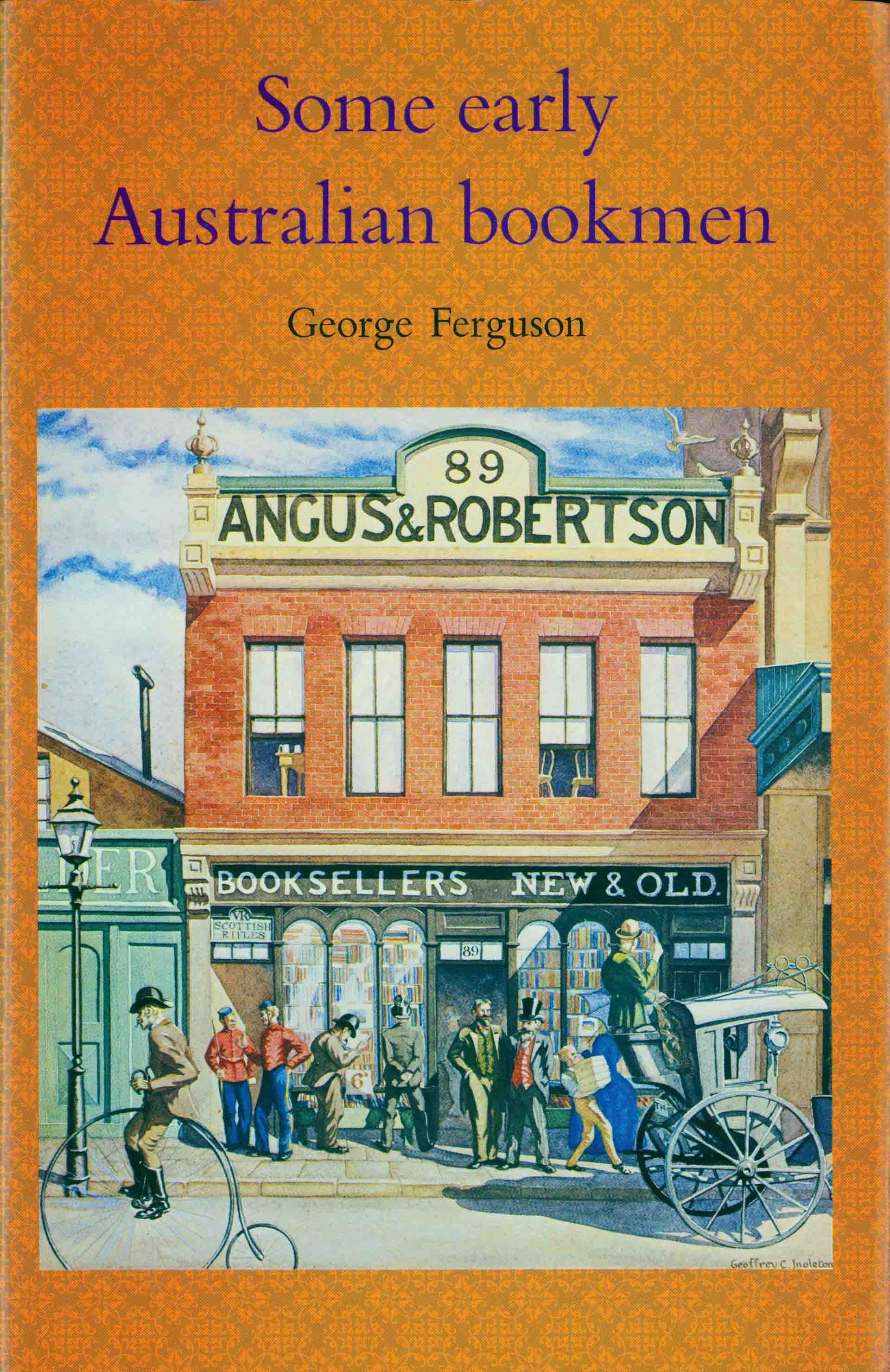 SOME EARLY AUSTRALIAN BOOKMEN.